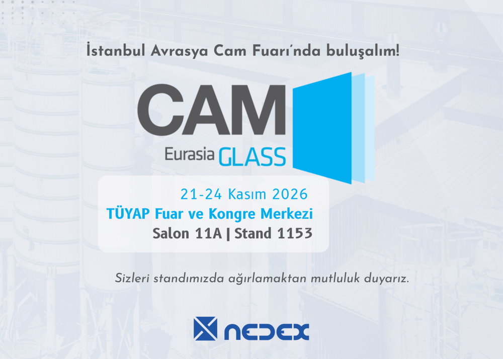 İstanbul Avrasya Cam Fuarı 2026’da buluşalım! | Nedex Group